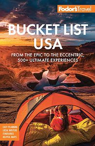 Fodors Bucket List USA, Travel Book